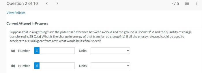 Suppose that in a lightning flash the potential difference